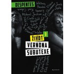 Život Vernona Subutexe 3 - Virginie Despentes – Hledejceny.cz