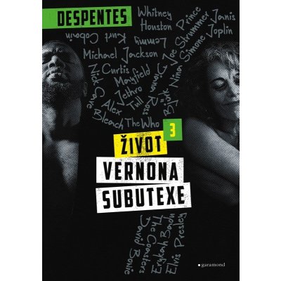 Život Vernona Subutexe 3 - Virginie Despentes – Hledejceny.cz