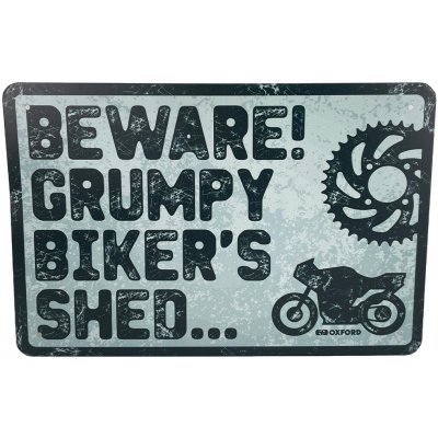 OXFORD-ACI Plechová cedule Beware! Grumpy biker´s shed 30 x 20 cm – Zboží Mobilmania