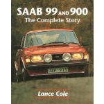 SAAB 99 and 900 - L. Cole The Complete Story