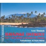 Havajské ostrovy - Letní a zimní putování za přírodními divy Tichomoří – Hledejceny.cz