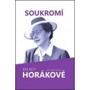 Soukromí Milady Horákové - Michaela Košťálová