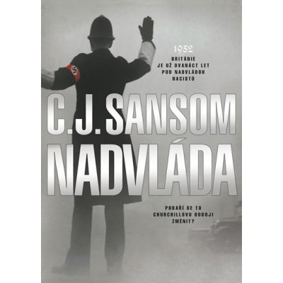 Nadvláda - C.J. Sansom