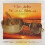 Hlas ticha Voice of Silence - Jiří Mazánek – Hledejceny.cz