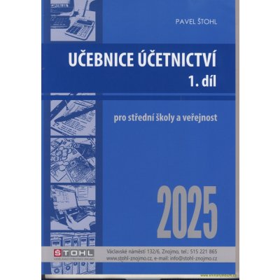 Učebnice Účetnictví I. díl 2025 - Pavel Štohl – Zboží Dáma
