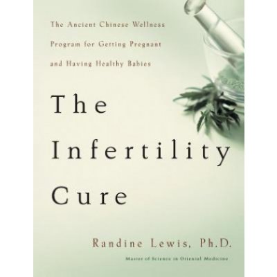 The Infertility Cure - R. Lewis, R. Lewis The Anci