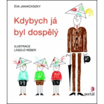 Kdybych já byl dospělý