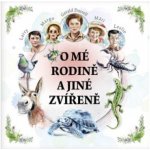 O mé rodině a jiné zvířeně - Gerald Durell – Zbozi.Blesk.cz