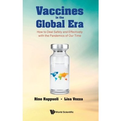 Vaccines In The Global Era: How To Deal Safely And Effectively With The Pandemics Of Our Time – Zbozi.Blesk.cz