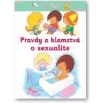 Pravdy a klamstvá o sexualite – Zboží Mobilmania