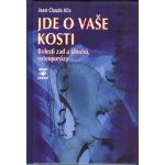 Novotný Petr PhDr. - DIALOG Jde o vaše kosti - Bolesti zad a kloubů, osteoporóza – Hledejceny.cz