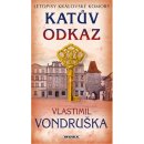 Katův odkaz - Letopisy královské komory - Vlastimil Vondruška