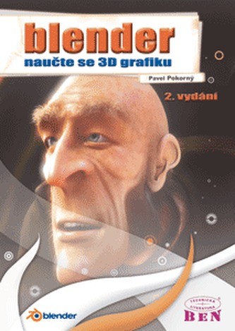 Blender naučte se 3D grafiku Pokorný Pavel