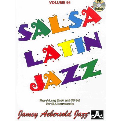 AEBERSOLD PLAY ALONG 64 SALSA LATIN JAZZ + CD