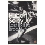 Last Exit to Brooklyn - H. Selby – Hledejceny.cz