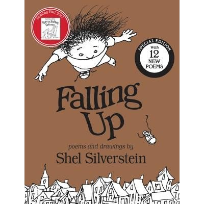Falling Up Special Edition: With 12 New Poems Silverstein ShelPevná vazba