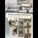 Obrazy pražské periferie: DVD