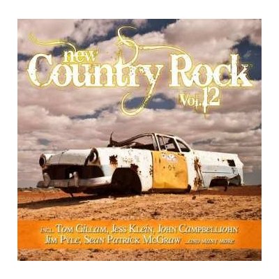 Various Artists - New Country Rock Vol.12 CD – Zbozi.Blesk.cz
