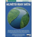 Největší řeky světa - Naučná karta – Hledejceny.cz