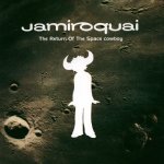 JAMIROQUAI - THE RETURN OF THE SPACE COWBOY CD – Hledejceny.cz