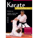 Karate - cesta k prvnímu danu - Strnad Karel