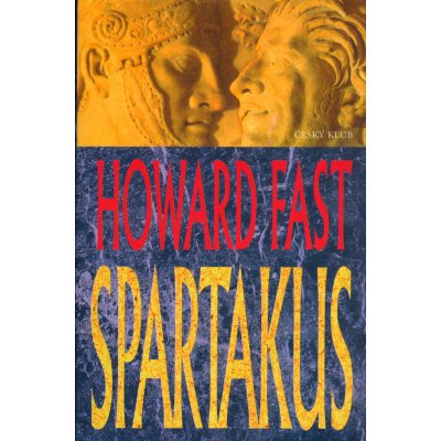 Spartakus ČESKÝ KLUB Fast, Howard