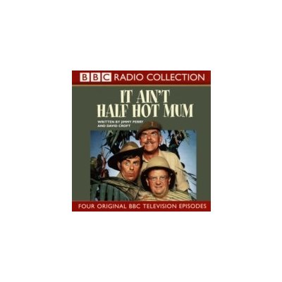 It Ain't Half Hot Mum - Perry Jimmy, Knowles Michael & Bates Michael & Davies Windsor & Hayes Melvyn & Estelle Don – Hledejceny.cz