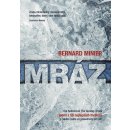 Mráz - Bernard Minier