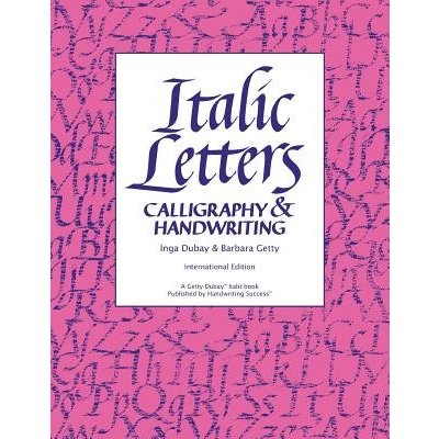Italic Letters: Calligraphy & Handwriting DuBay IngaPaperback