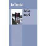 Matky matek – Hledejceny.cz