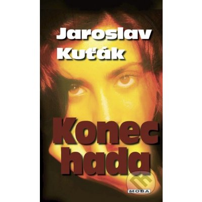 Konec hada - Jaroslav Kuťák