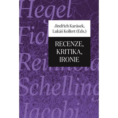 Recenze, kritika, ironie - Karásek Jindřich – Zbozi.Blesk.cz