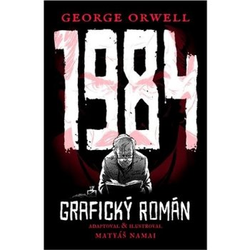 1984 - Grafický román - George Orwell