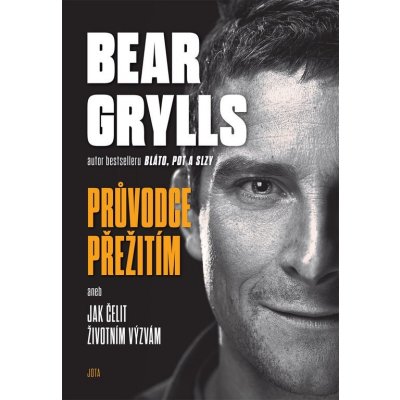 Bear Grylls. Co jsem naučil své syny - Grylls Bear – Sleviste.cz