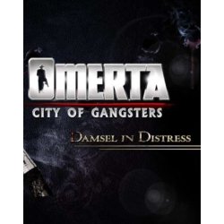 Omerta: City of Gangsters: Damsel in Distress