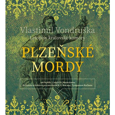 Plzeňské mordy - Letopisy královské komory -Vondruška - Hyhlík Jan – Zbozi.Blesk.cz