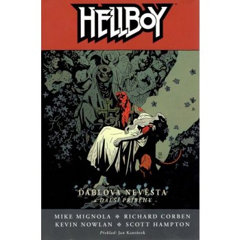 Hellboy 11 - Ďáblova nevěsta a další příběhy - Mike Mignola od 429 Kč -  Heureka.cz