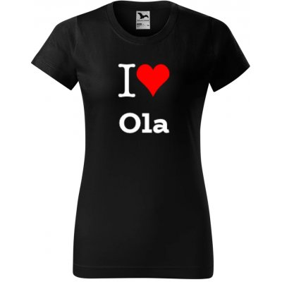 Černé dámské tričko I love Ola Dárek pro novopečenou maminku nebo babičku tričko se jménem – Hledejceny.cz