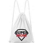 Dobrý Triko Super mom bílá – Hledejceny.cz