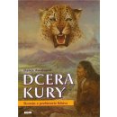 Dcera Kury -- Román z prehistorie lidstva Debra Austinová, Jan Skořepa