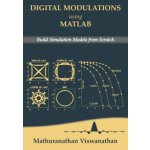 Digital Modulations using Matlab: Build Simulation Models from ScratchColor edition – Hledejceny.cz