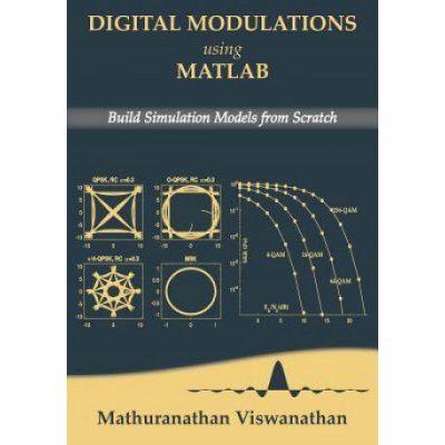 Digital Modulations using Matlab: Build Simulation Models from ScratchColor edition – Hledejceny.cz