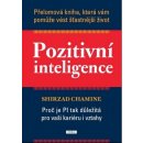 Pozitivní inteligence - Shirzad Chamine