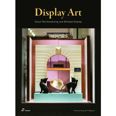 Display Art: Visual Merchandising and Window Display – Zboží Mobilmania