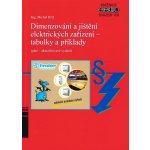 Dimenzování a jištění elektrických zařízení - tabulky a příklady – Hledejceny.cz