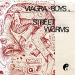 Street Worms - Viagra Boys LP