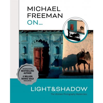 Michael Freeman On... Light a Shadow – Zboží Mobilmania