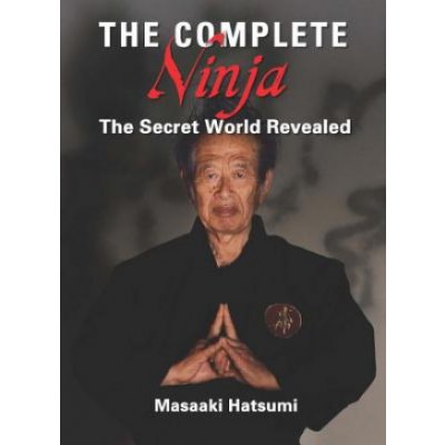 Complete Ninja - Hatsumi Masaaki – Hledejceny.cz