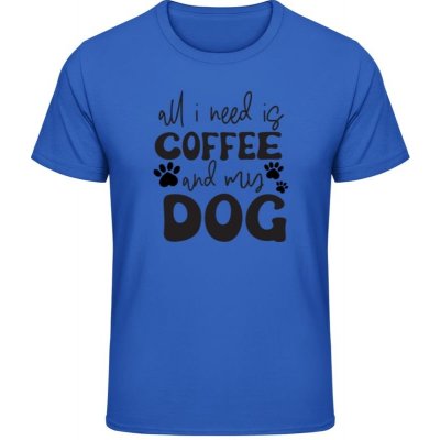 Akční Gildan Soft-Style tričko Vše co potřebuji je káva a můj pes Royal Blue – Zboží Mobilmania