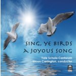 Sing, Ye Birds a Joyous Song – Hledejceny.cz